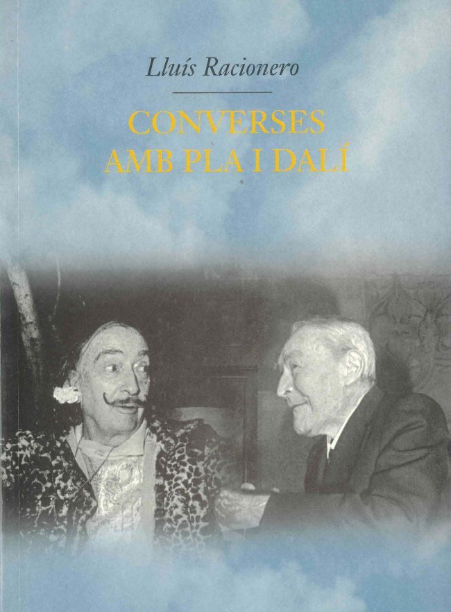 Converses amb Pla i Dalí: localistes i cosmopolites, de Racionero Grau, LLuis | portada del libro