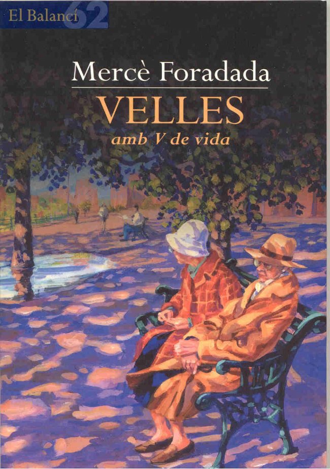 Velles amb V de Vida, de Foradada Morillo | portada del libro