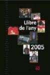 Llibre de l'any 2005, de Autors, Diversos | portada del libro