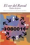 El cor del Raval., de CASAL DELS INFANTS DEL RAVAL | portada del libro
