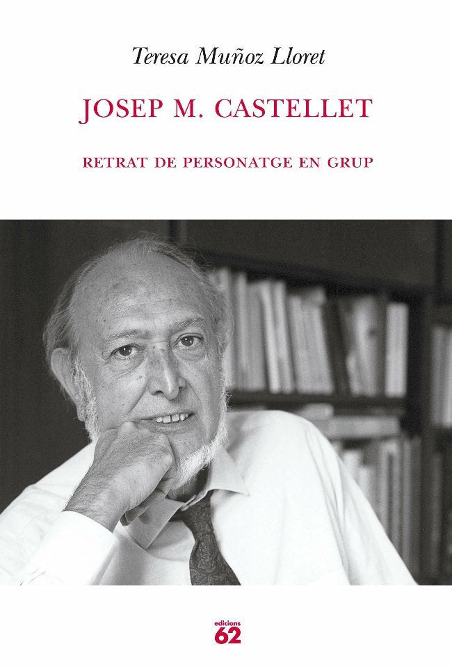 Josep M. Castellet., de Muñoz Lloret, Teresa | portada del libro