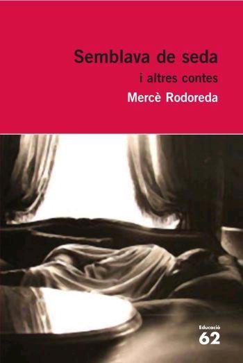 Semblava de seda i altres contes, de Rodoreda | portada del libro