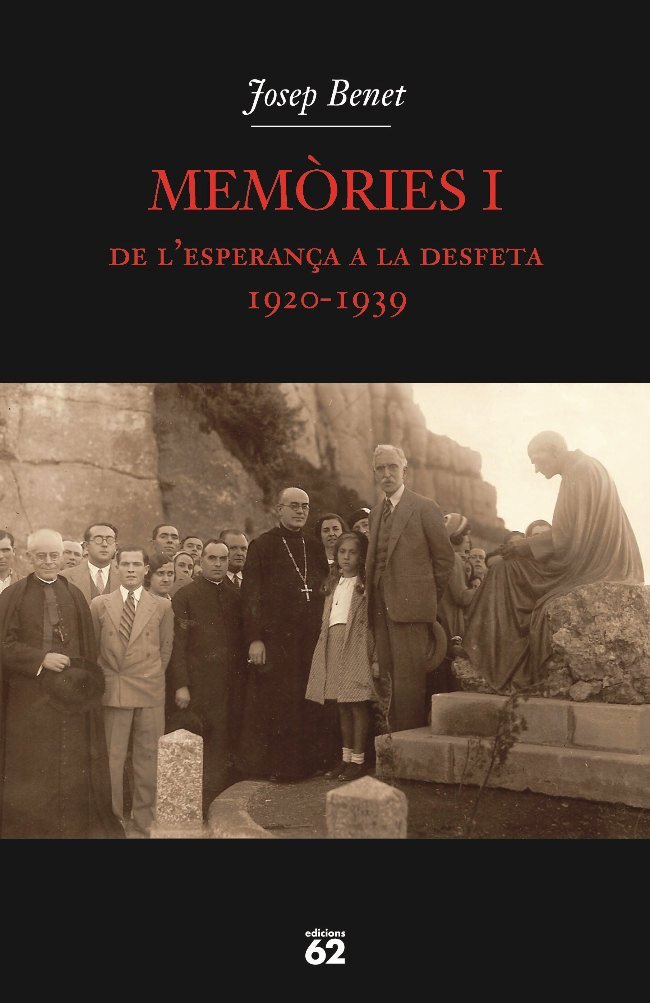 Memòries I., de Benet Morell, Josep | portada del libro
