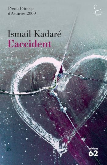 L'accident, de Kadare, Ismail | portada del libro