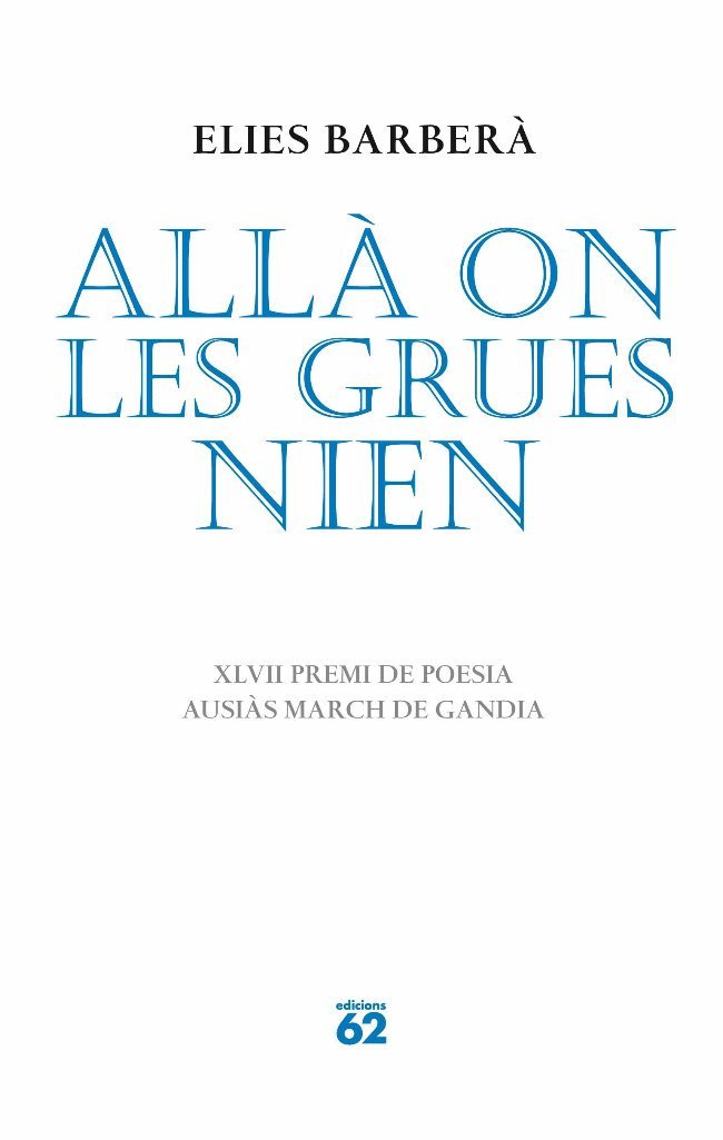 Allà on les grues nien, de Barberà Bolinches | portada del libro