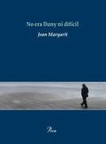 Misteriosament feliç, de Margarit | portada del libro