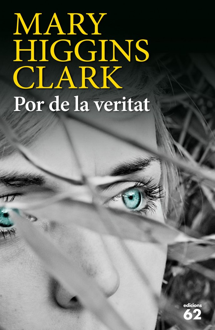 Por de la veritat, de Higgins Clark, Mary | portada del libro