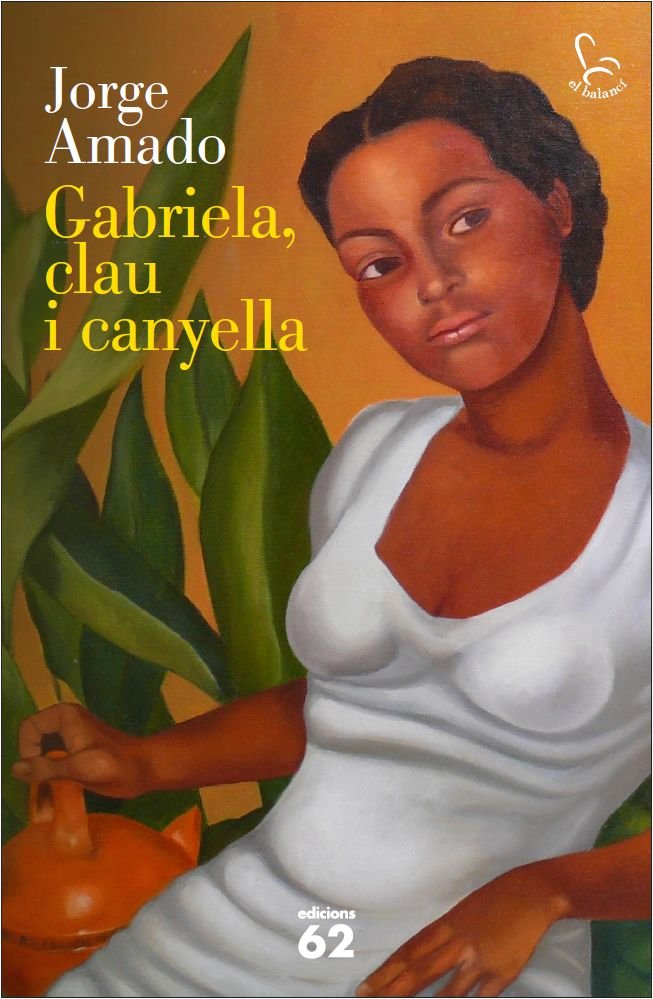 Gabriela, clau i canyella, de Amado, Jorge | portada del libro