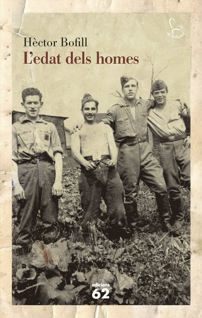 L'edat dels homes, de Bofill, Hèctor | portada del libro