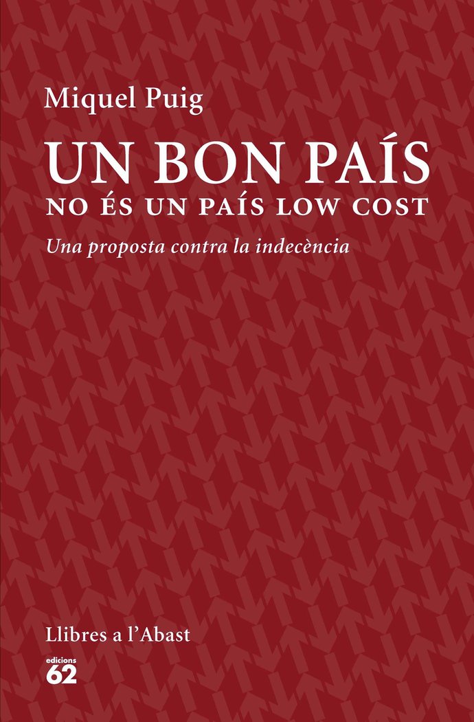 Un bon país no és un país low cost, de Puig Raposo, Miquel | portada del libro