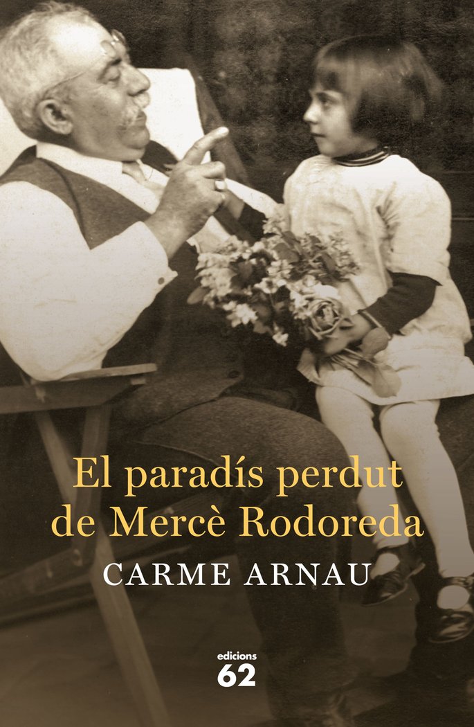 El paradís perdut de Mercè Rodoreda, de Arnau Faidella, Carme | portada del libro