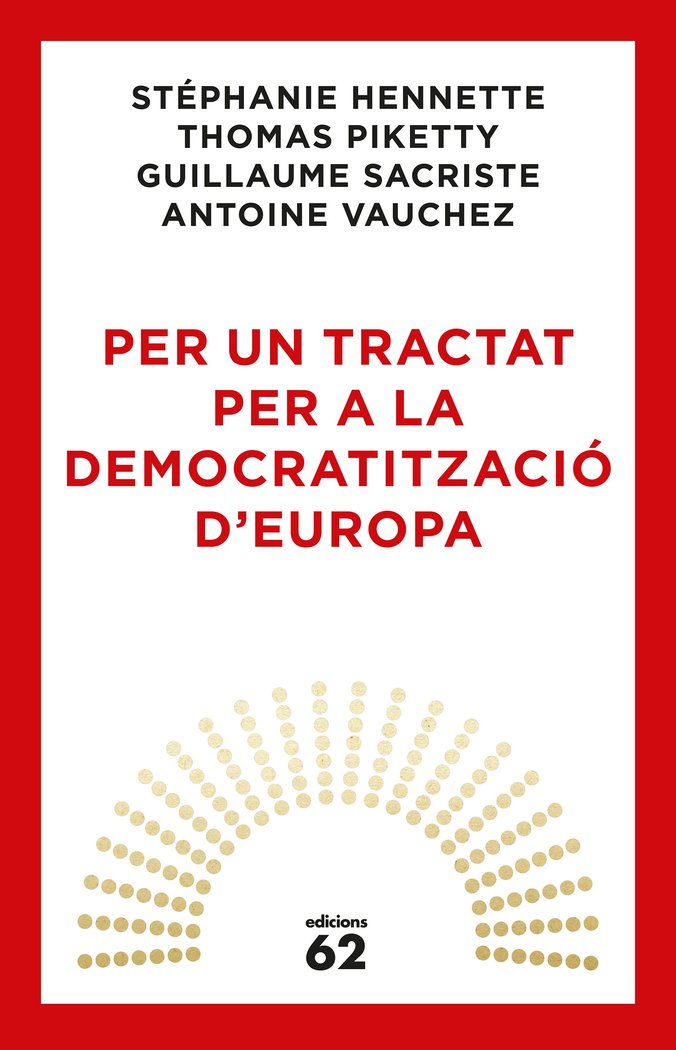 Per un tractat per a la democratització d'Europa, de Piketty, Thomas | portada del libro