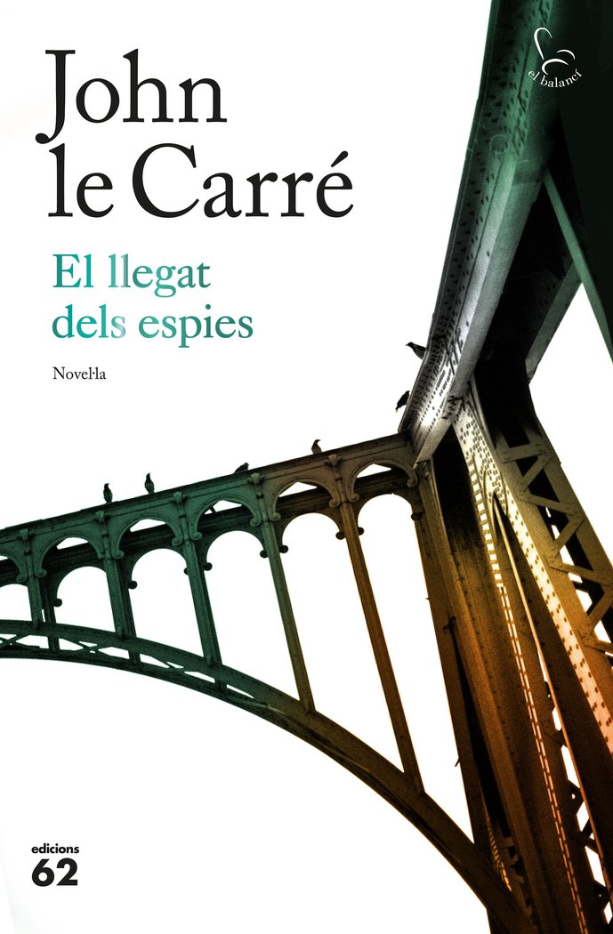 El llegat dels espies, de le Carré, John | portada del libro