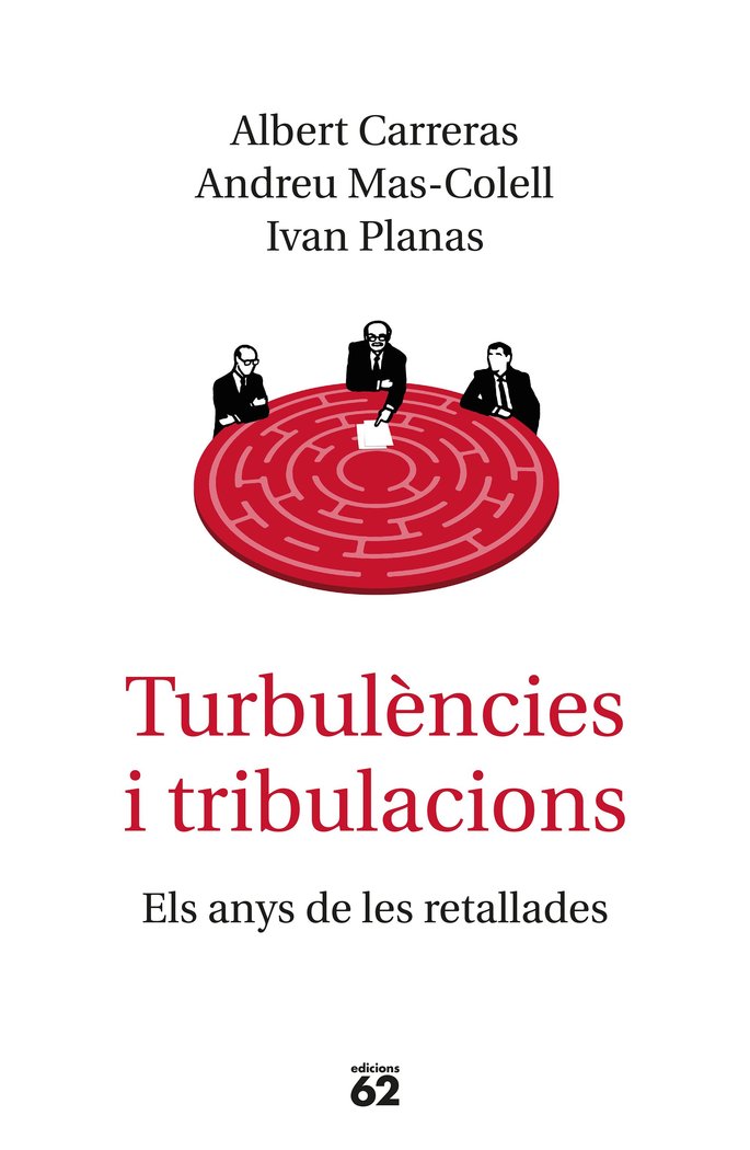 TURBULENCIES I TRIBULACIONS, de MAS-COLELL, ANDREU | portada del libro
