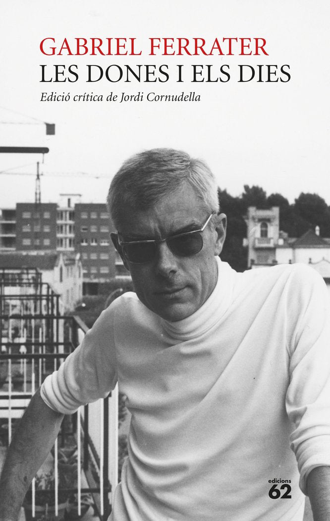 Les dones i els dies, de Ferrater, Gabriel | portada del libro