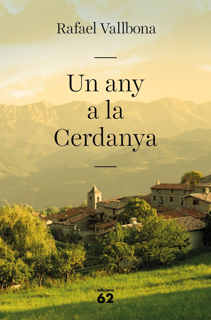 Un any a la Cerdanya, de Vallbona, Rafael | portada del libro