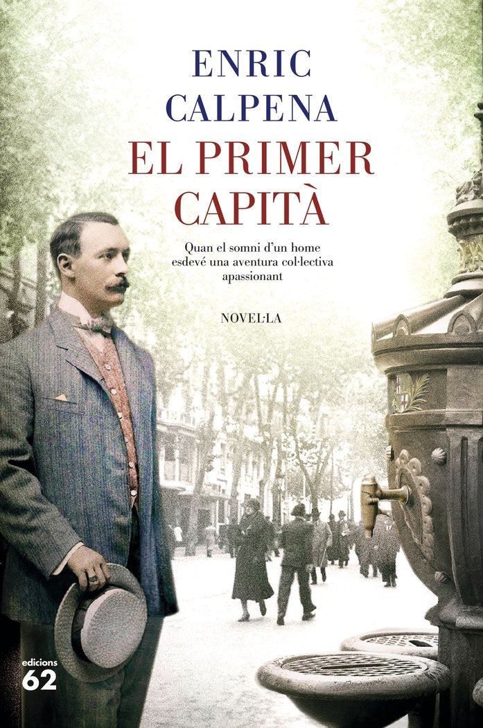 El primer capità, de Calpena, Enric | portada del libro