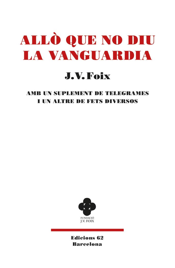 ALLO QUE NO DIU LA VANGUARDIA, de FOIX I MAS, J. V. | portada del libro