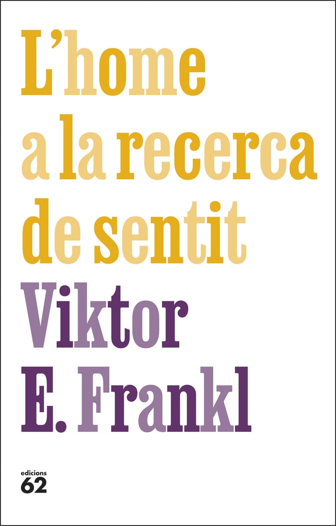 L'HOME A LA RECERCA DE SENTIT, de FRANKL, VIKTOR E. | portada del libro