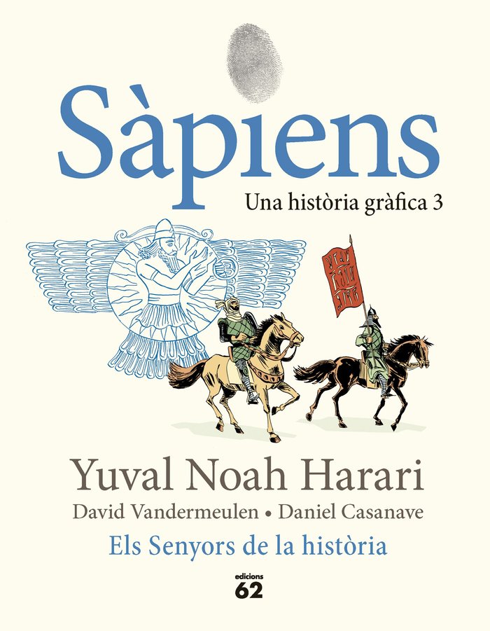 SAPIENS 3 SENYORS DE LA HISTORIA, de YUVAL NOAH HARARI | portada del libro