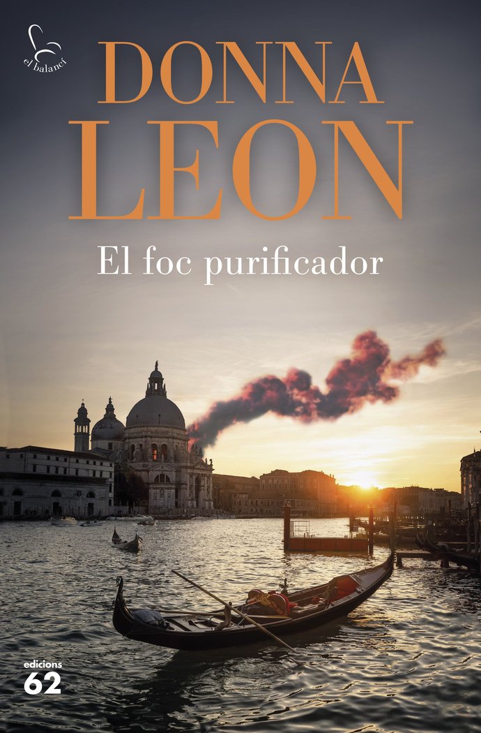 EL FOC PURIFICADOR, de LEON, DONNA | portada del libro