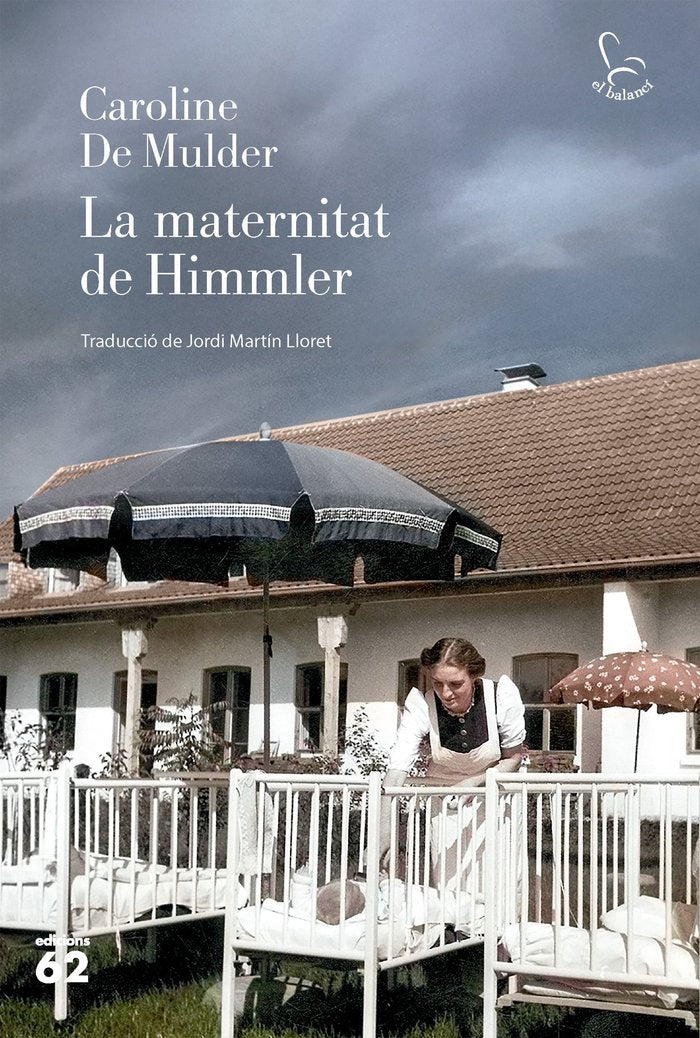 LA MATERNITAT DE HIMMLER, de MULDER, CAROLINE DE | portada del libro