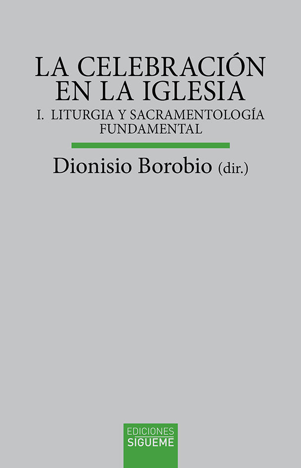 La celebración en la Iglesia I, de Borobio García, Dionisio | portada del libro