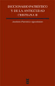 Diccionario patr¡stico y de la antigüedad cristiana II, de INSTITUTO PATRISTICO AGUSTINIANO | portada del libro