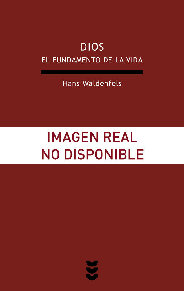 Dios. El fundamento de la vida, de Waldenfels | portada del libro