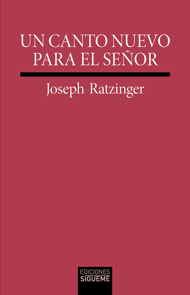 Un canto nuevo para el Señor, de Ratzinger, Joseph | portada del libro