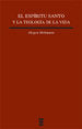 ESPIRITU SANTO Y LA TEOLOGIA DE LA VIDA, EL, de MOLTMANN | portada del libro