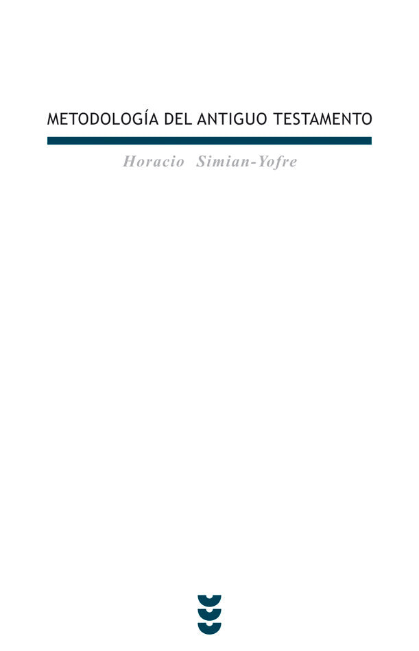 Metodología del Antiguo Testamento, de Simian-Yofre, Horacio | portada del libro