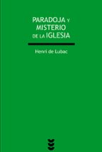 PARADOJA Y MISTERIO DE LA IGLESIA, de Henri de Lubac | portada del libro