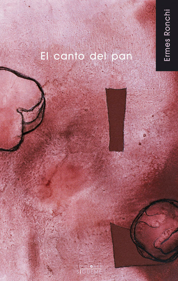 CANTO DEL PAN, EL, de Ronchi | portada del libro