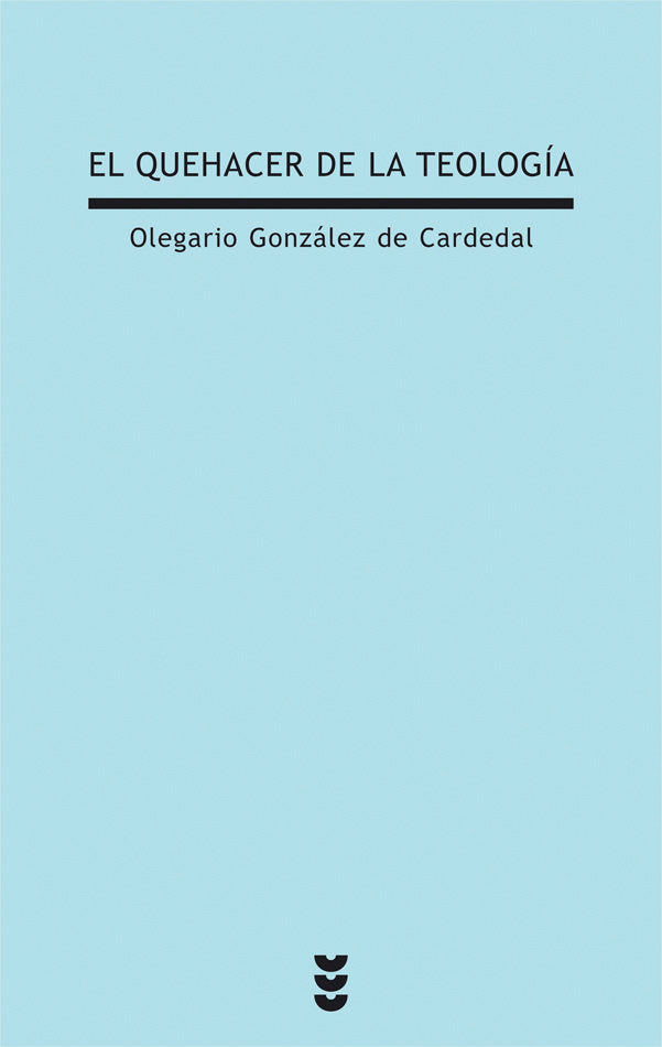 QUEHACER DE LA TEOLOGIA, EL, de González de Cardedal | portada del libro