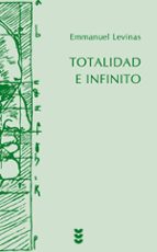 TOTALIDAD E INFINITO - NUEVA EDICION, de Emmanuel Levinas | portada del libro