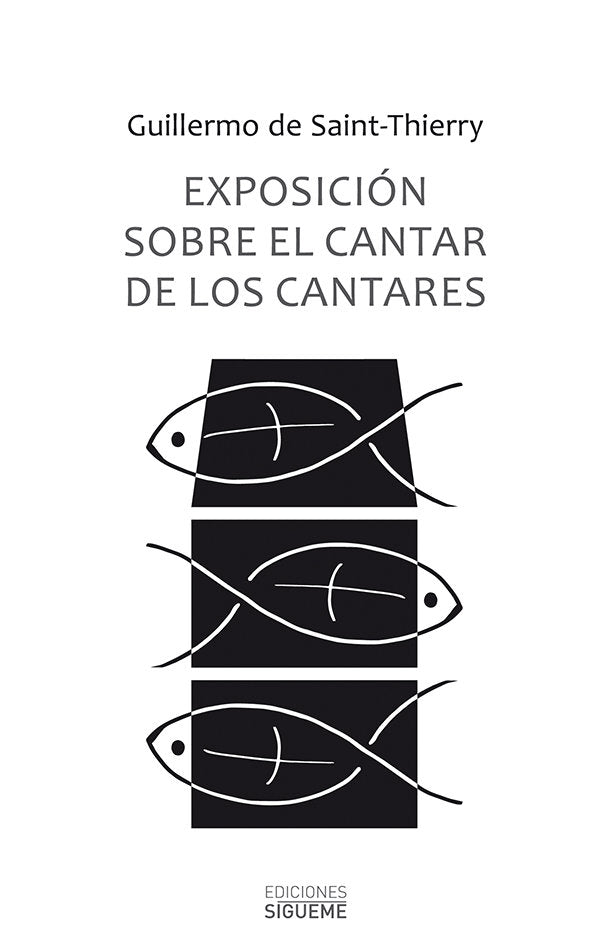 Exposición sobre el cantar de los cantares, de de Saint Thierry | portada del libro