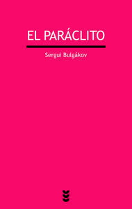 PARACLITO, EL, de Bulgákov | portada del libro