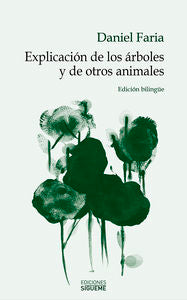Explicación de los árboles y de otros animales, de Faria | portada del libro