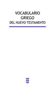 Vocabulario griego del Nuevo Testamento, de Pulido Arriero, Jesús | portada del libro