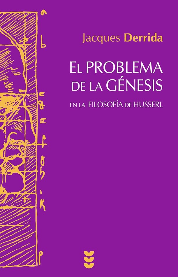 El Problema de la Génesis, de Derrida | portada del libro
