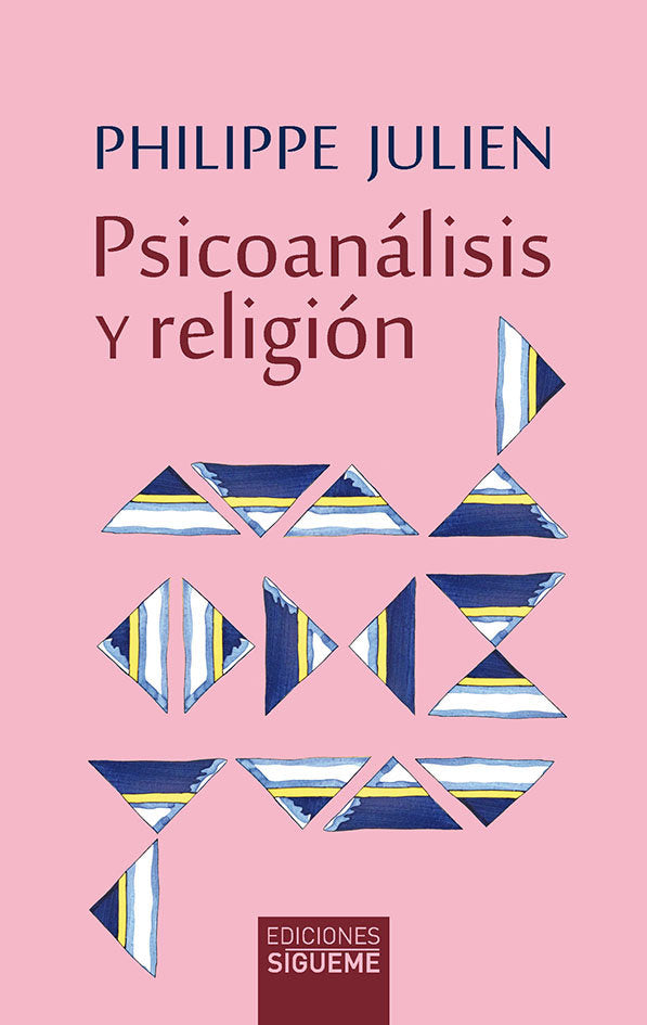 Psicoanálisis y religión, de Julien | portada del libro