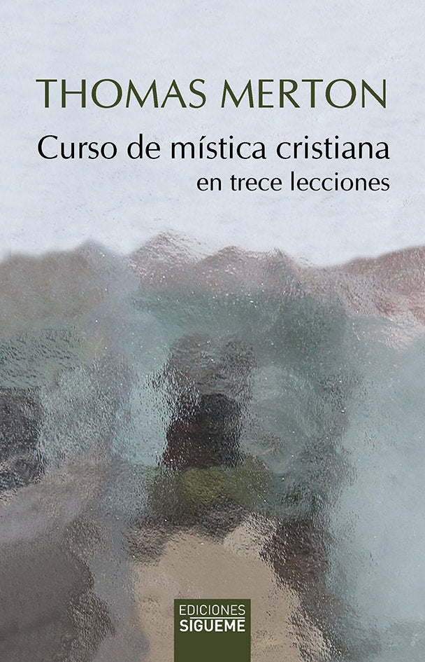 Curso de mística cristiana, de Merton, Thomas | portada del libro