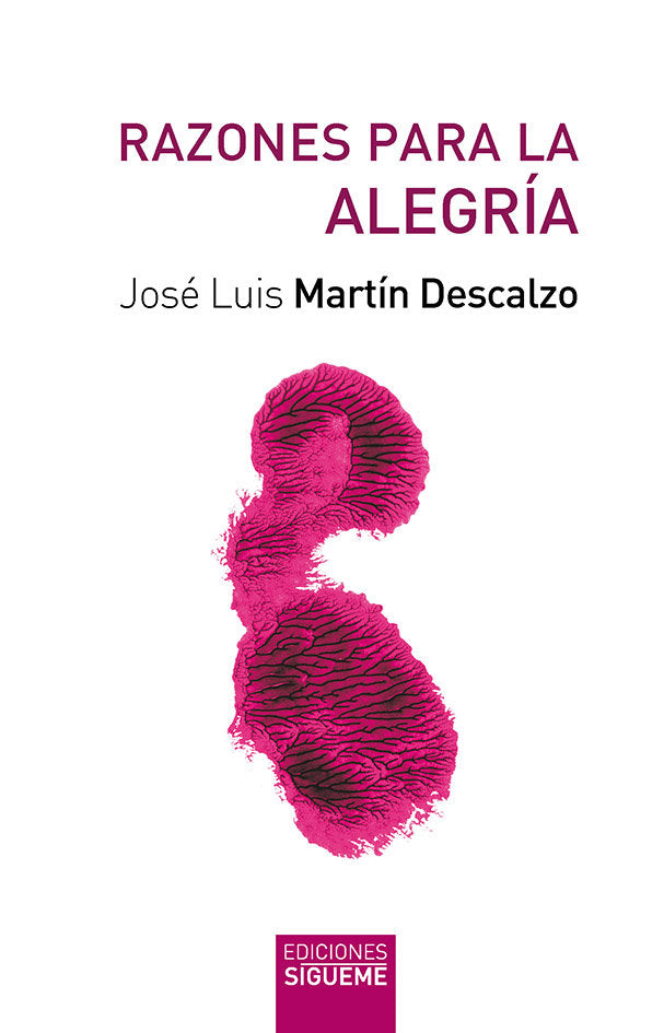 Razones para la alegría, de Martín Descalzo, José Luis | portada del libro