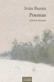 POEMAS - EDICION BILINGUE, de BUNIN, IVAN | portada del libro