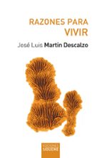 RAZONES PARA VIVIR, de José Luis Martín Descalzo | portada del libro