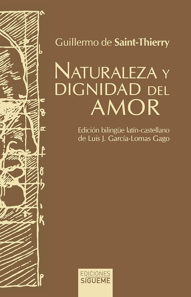 NATURALEZA Y DIGNIDAD DEL AMOR, de DE SAINT-THIERRY | portada del libro