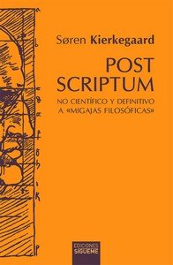 POST SCRIPTUM, de KIERKEGAARD, SOREN | portada del libro