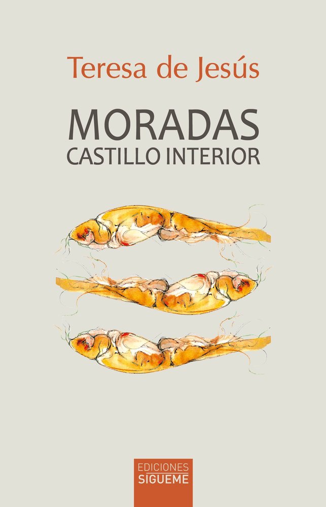 MORADAS. CASTILLO INTERIOR, de DE JESUS, TERESA | portada del libro