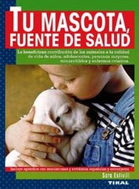 Tu mascota, fuente de salud, de Estivill, Sara | portada del libro
